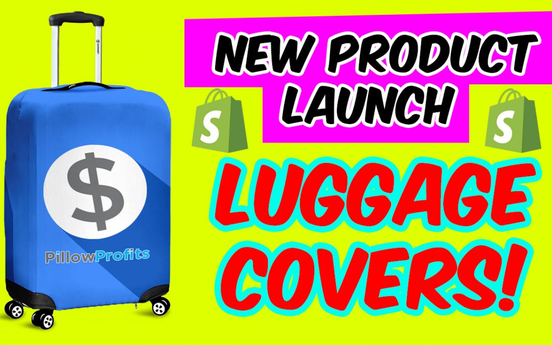New Product Launch – Luggage Covers!